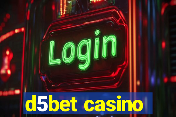 d5bet casino